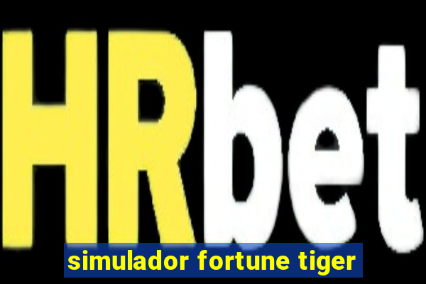 simulador fortune tiger